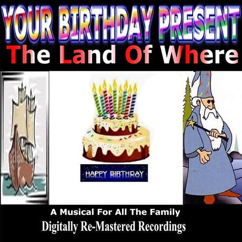 Релиз Your Birthday Present - The Land Of Where