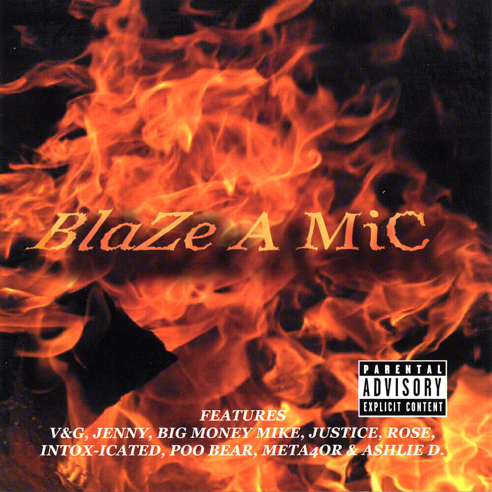 Blaze A Mic
