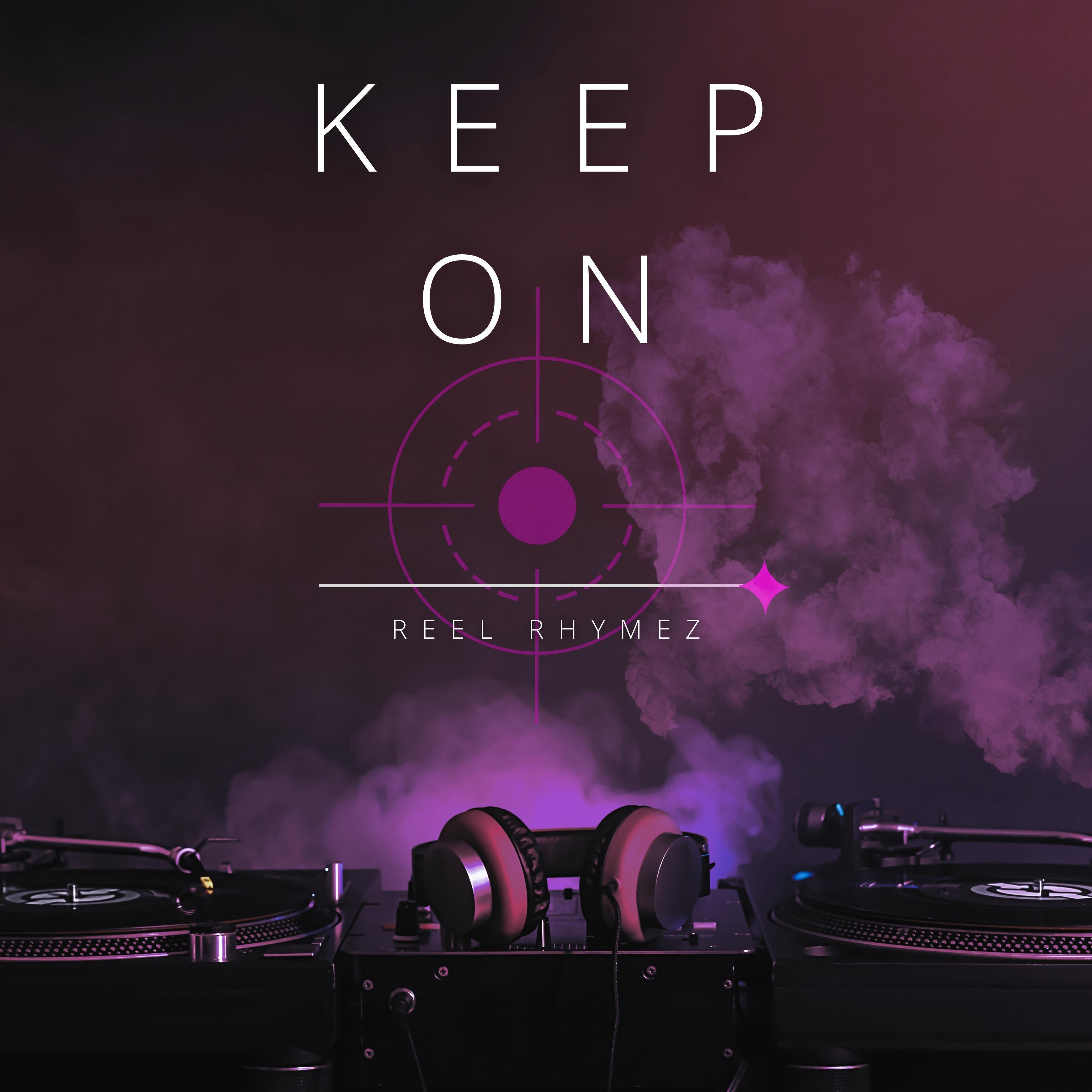 Релиз Keep On