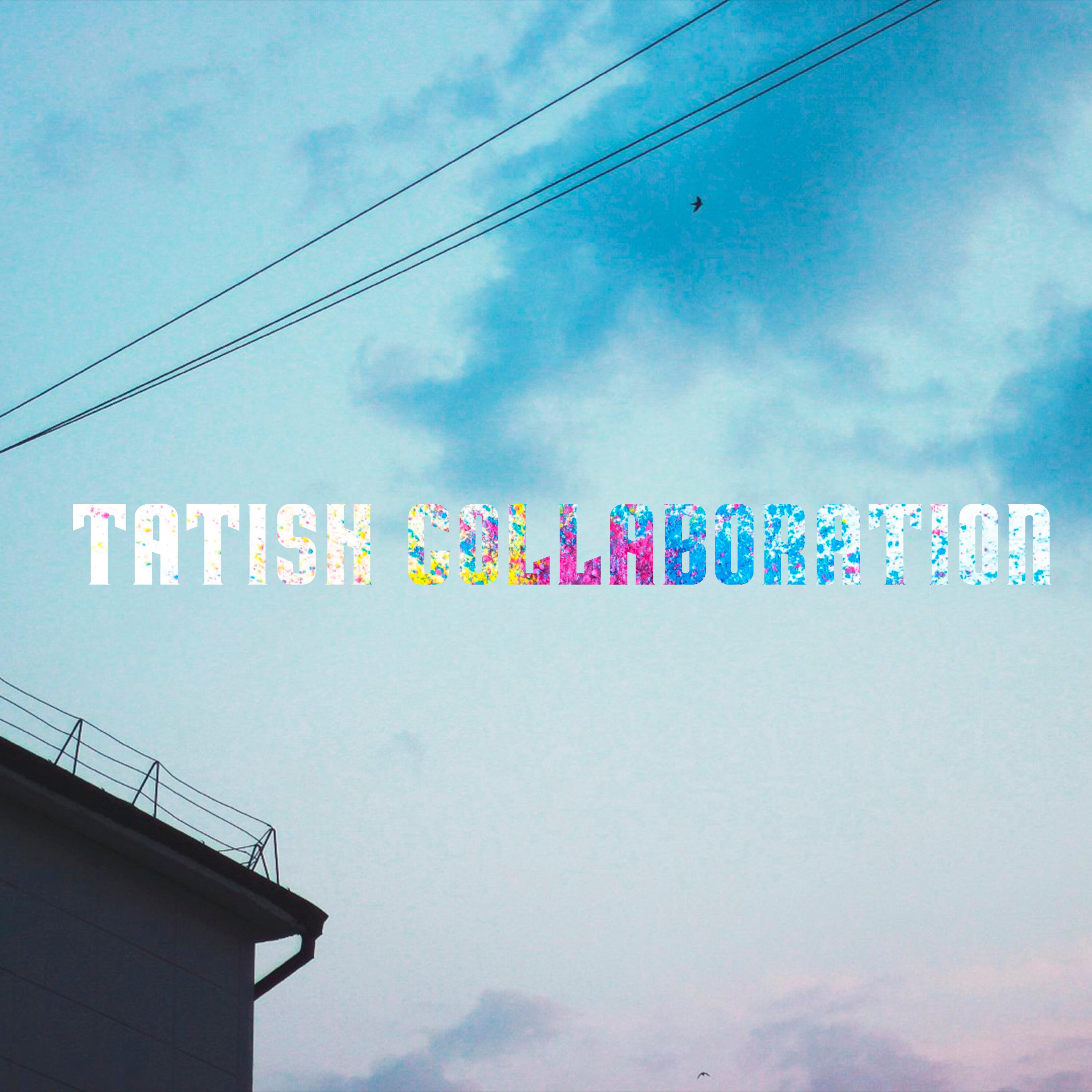 Релиз Tatish Collaboration