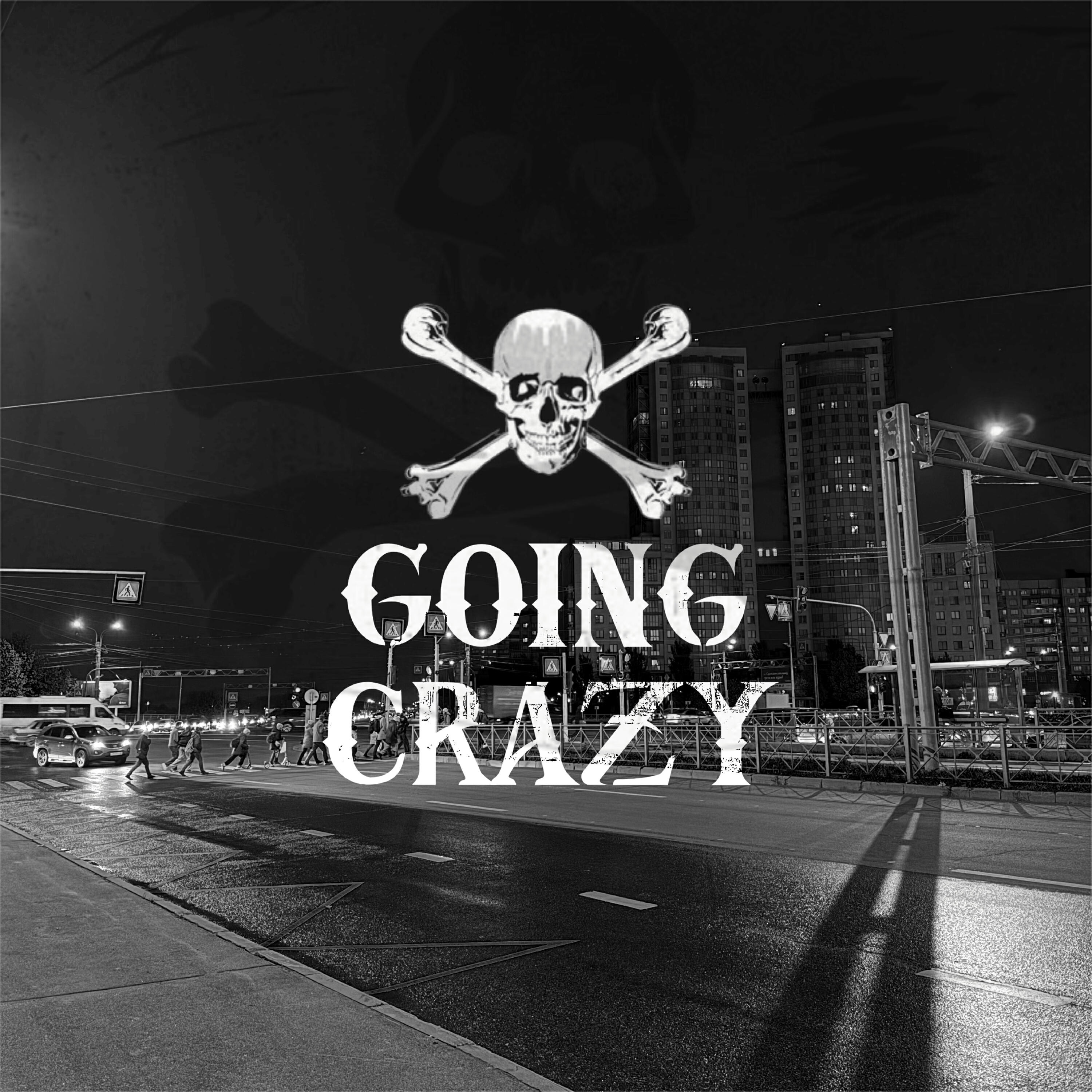 Релиз Going Crazy