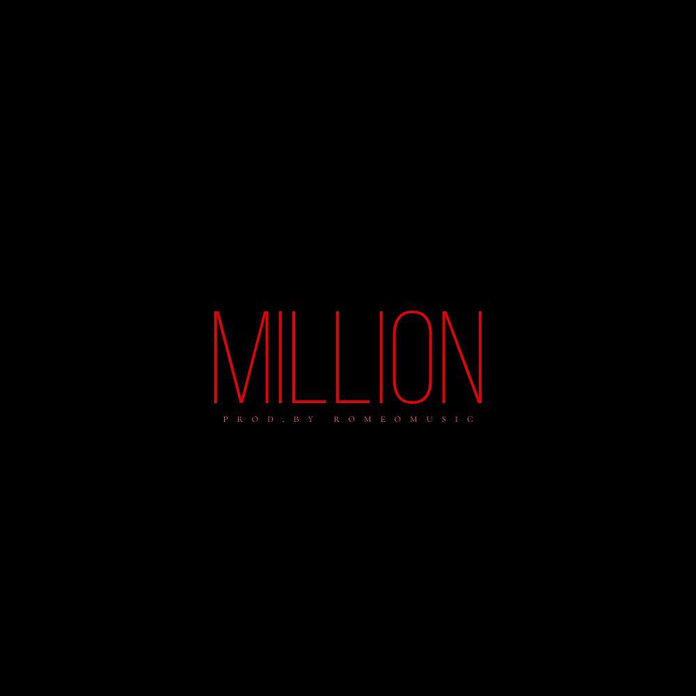 Релиз Миллион (Prod.by romeomusic)