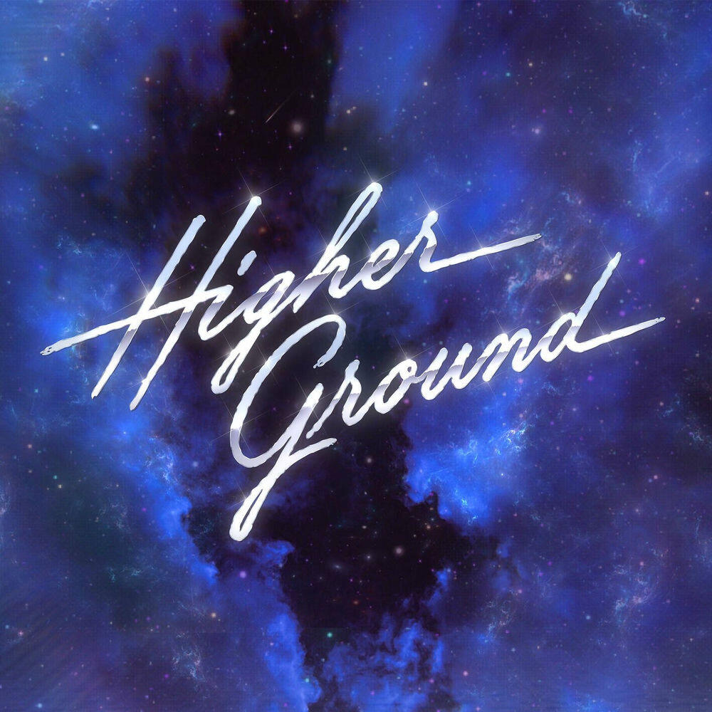 Релиз Higher Ground (feat. Roosevelt)