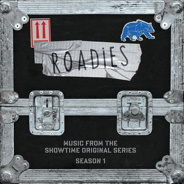 Постер альбома Roadies (Music From The Showtime Original Series - Season 1)