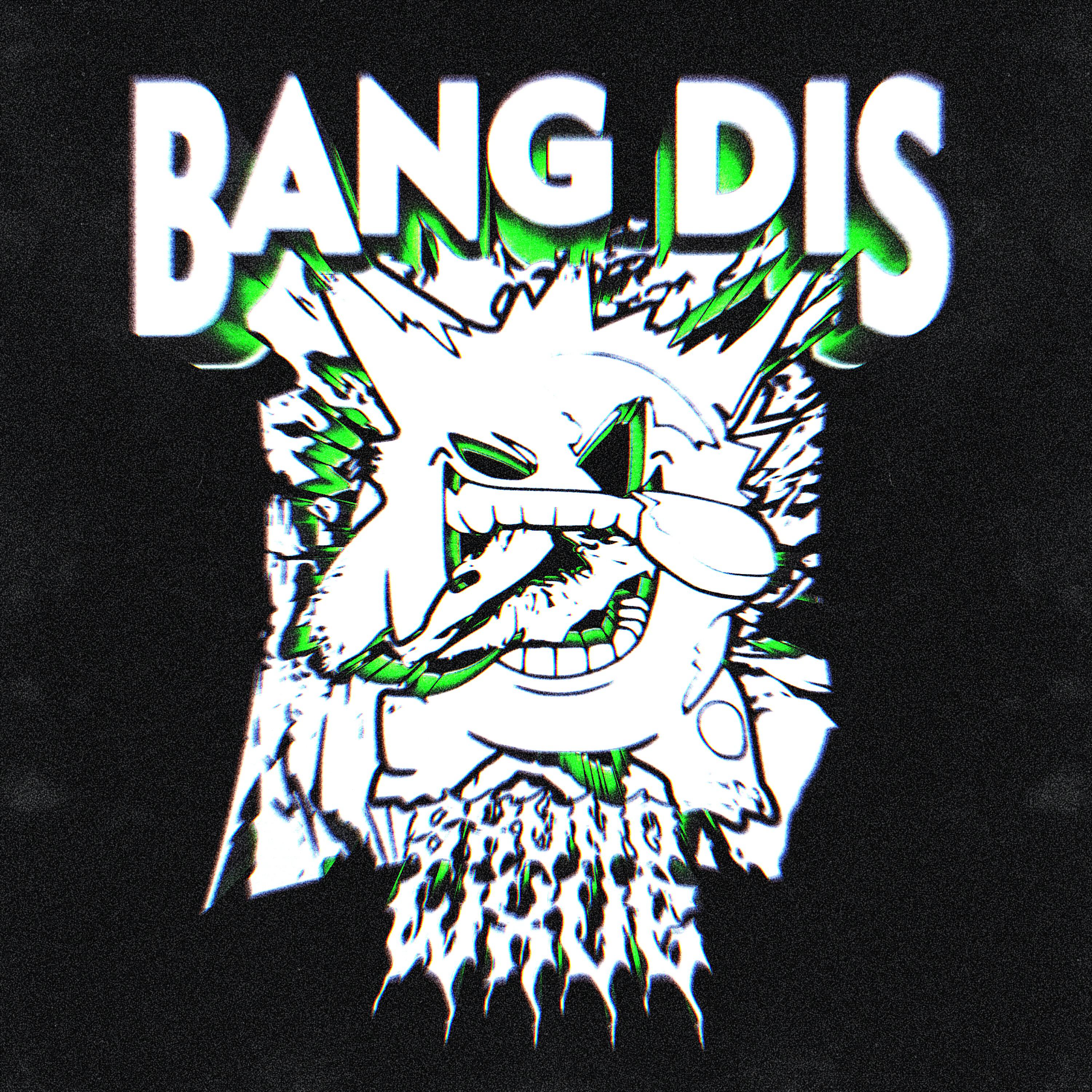 Релиз Bang Dis