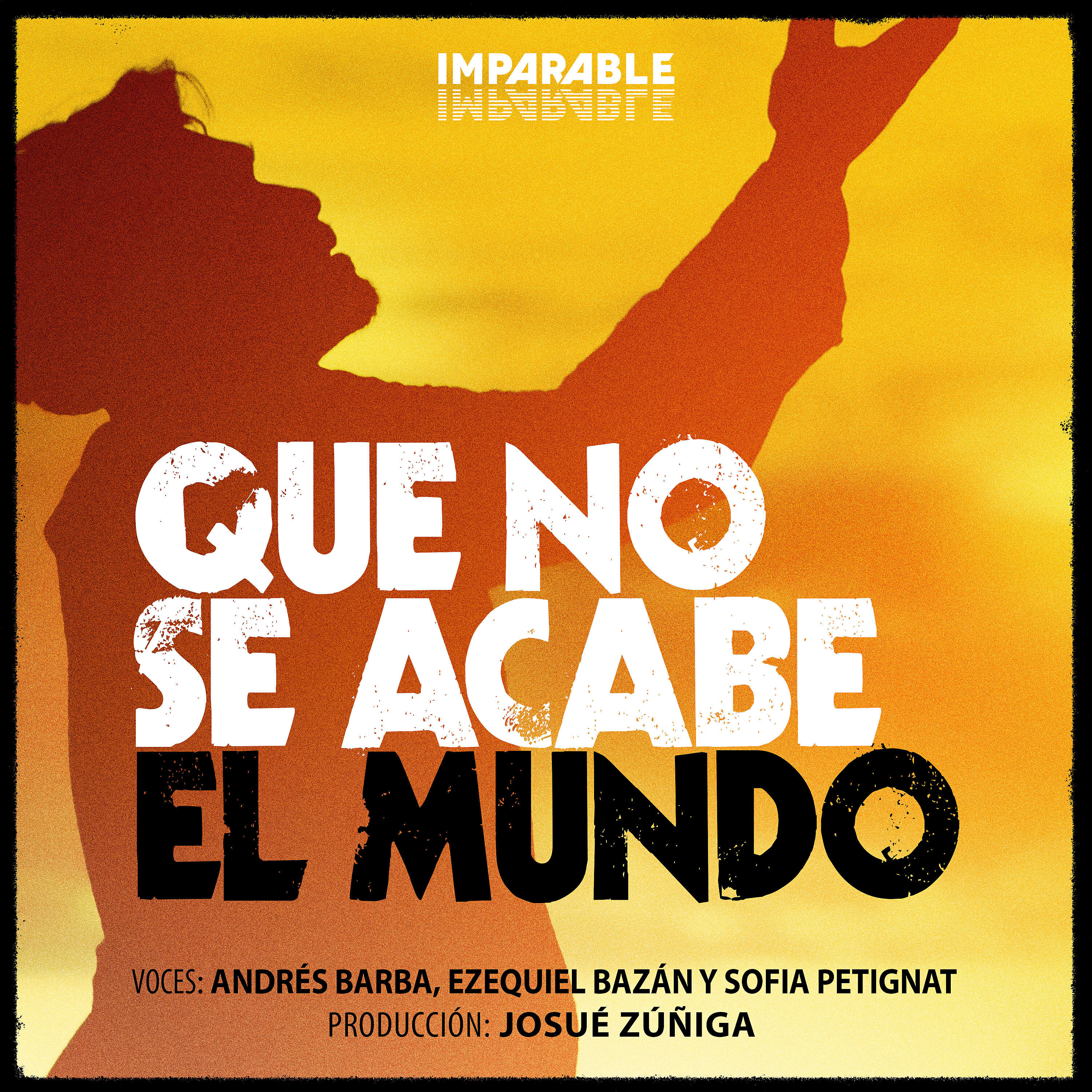 Релиз Que No Se Acabe el Mundo
