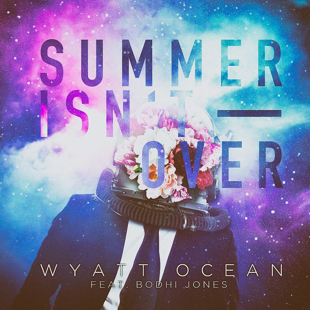 Релиз Summer Isn't Over