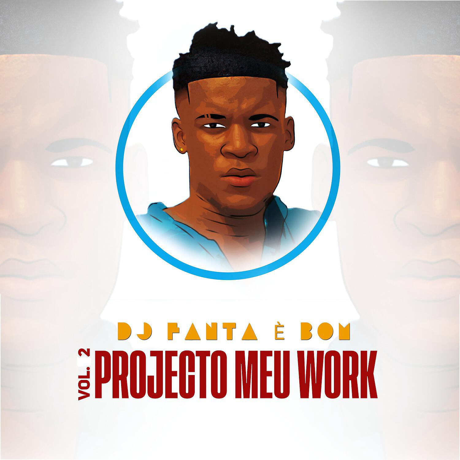 Релиз Projecto Meu Work, Vol. 2