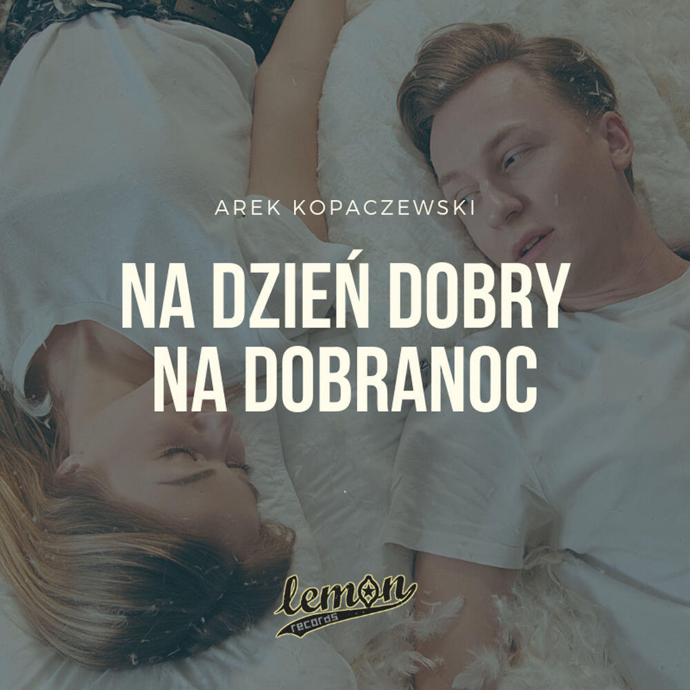 Релиз Na Dzień Dobry Na Dobranoc