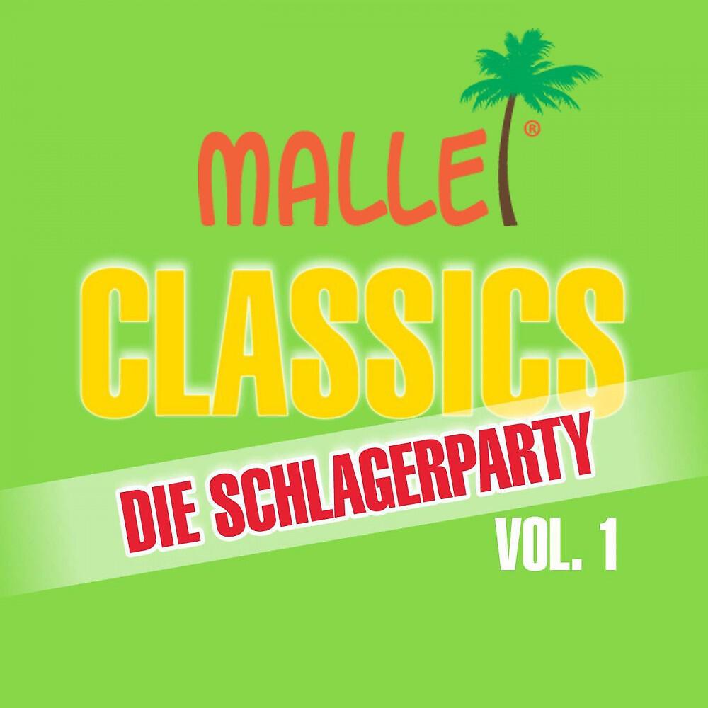 Релиз Malle Classics die Schlagerparty, Vol. 1