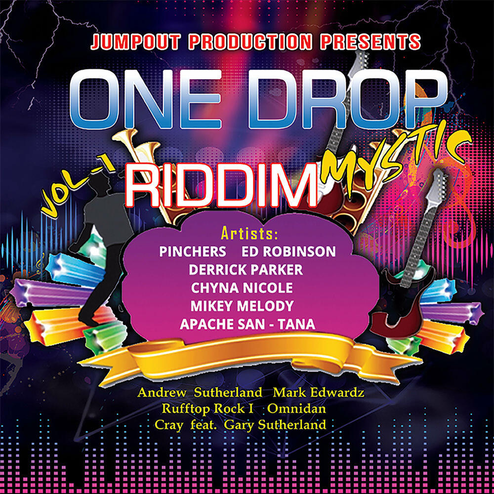 Релиз Jumpout Production Presents One Drop Mystic Riddim -Volume 1