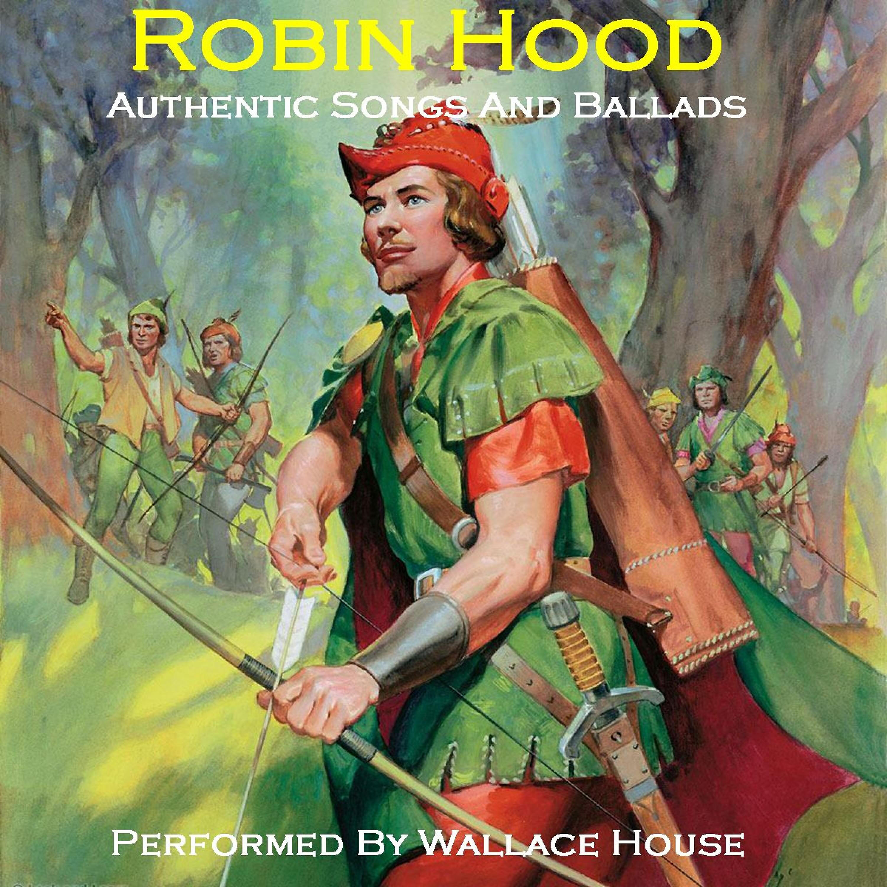 Релиз Robin Hood - Authentic Songs and Ballads