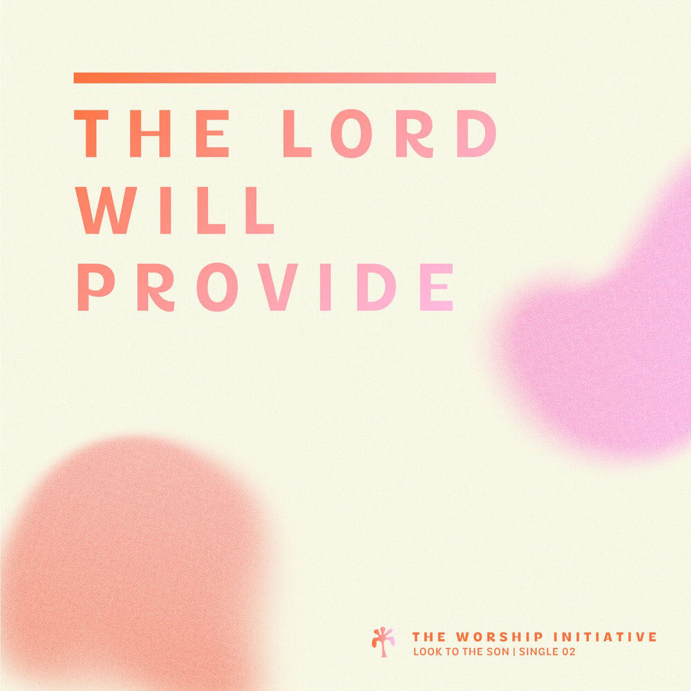 Релиз The Lord Will Provide