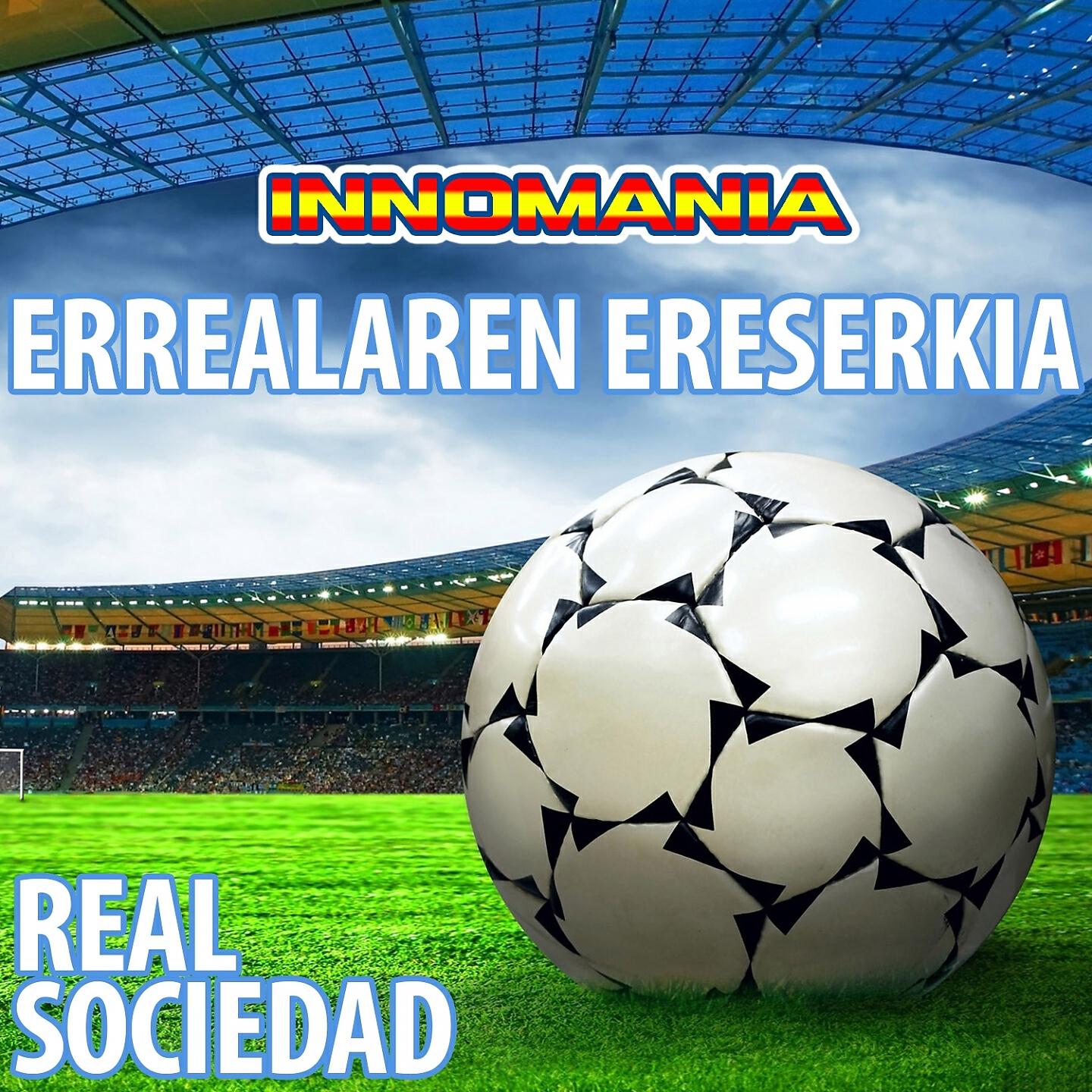 Релиз Errealaren Ereserkia - Inno Real Sociedad