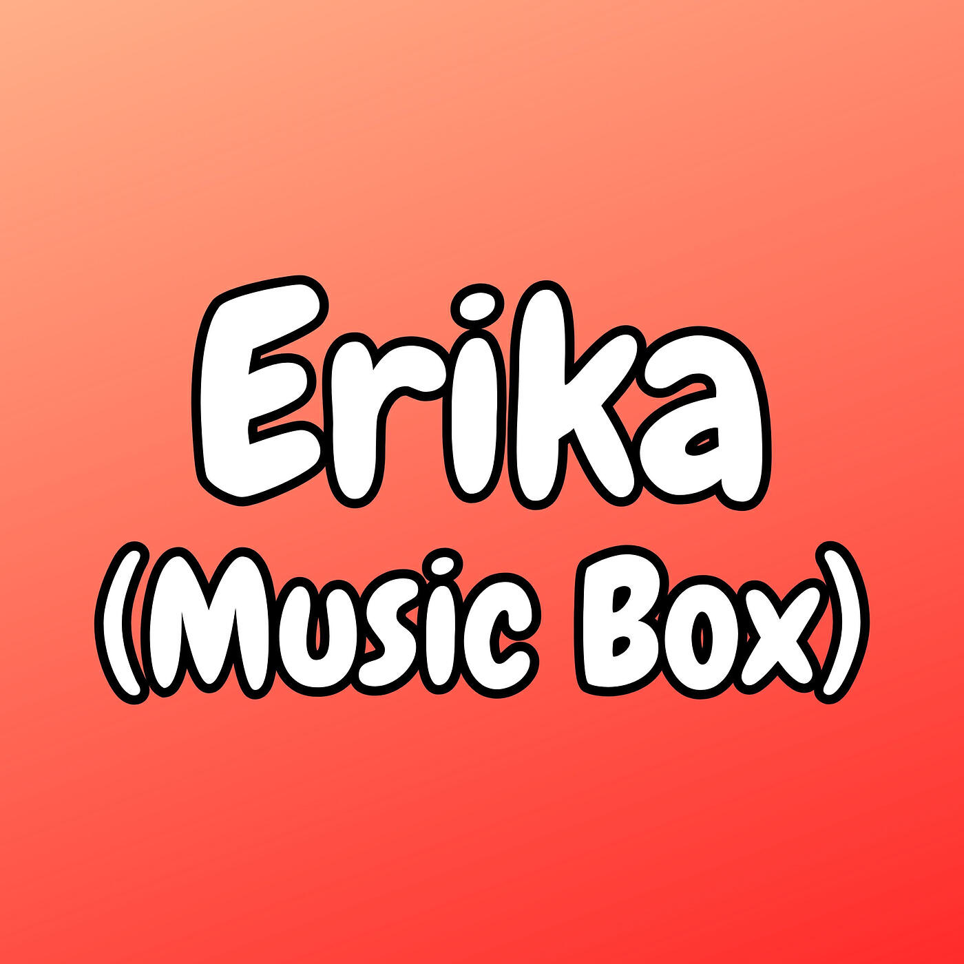 Релиз Erika (Music Box)