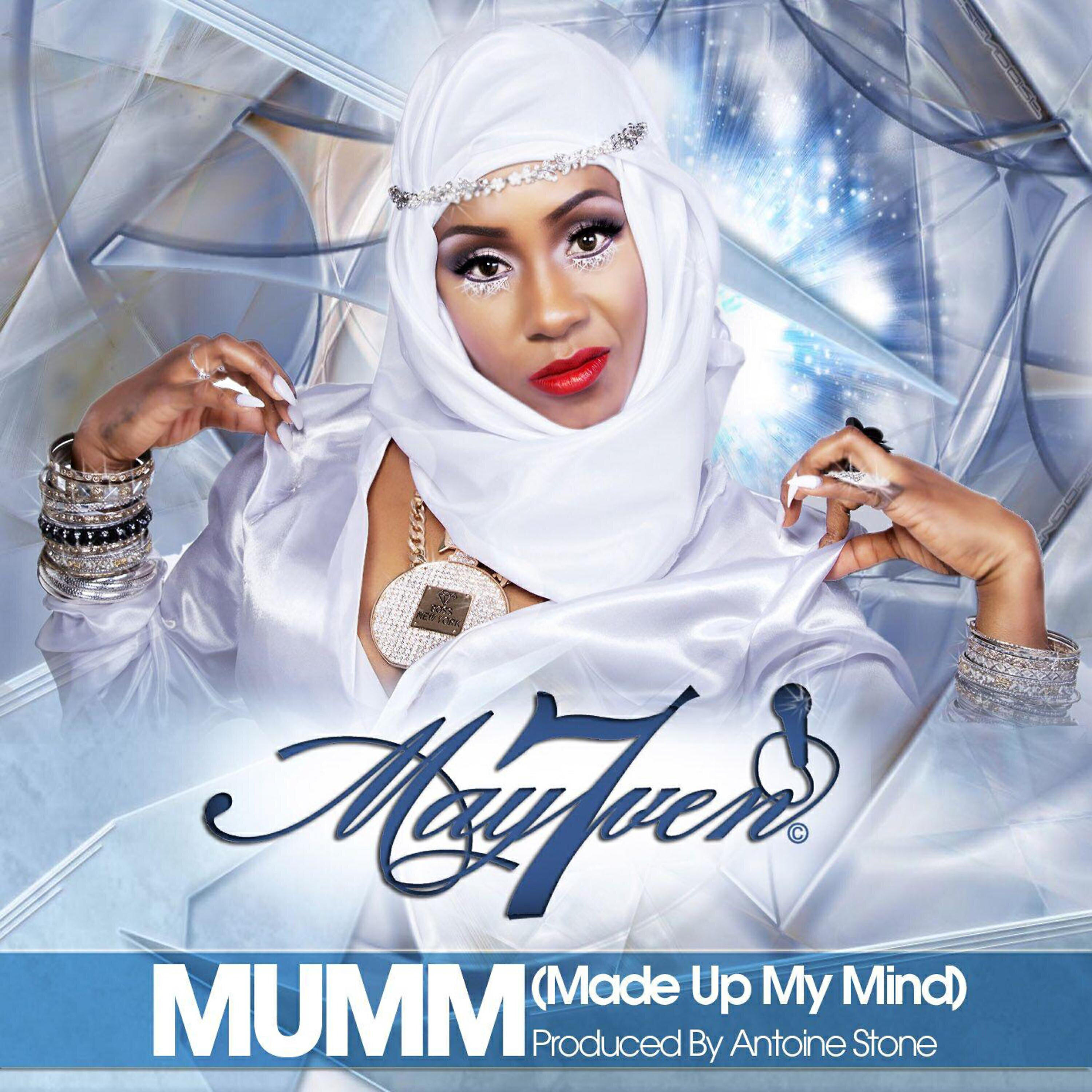 Релиз M. U. M. M. (Made Up My Mind)