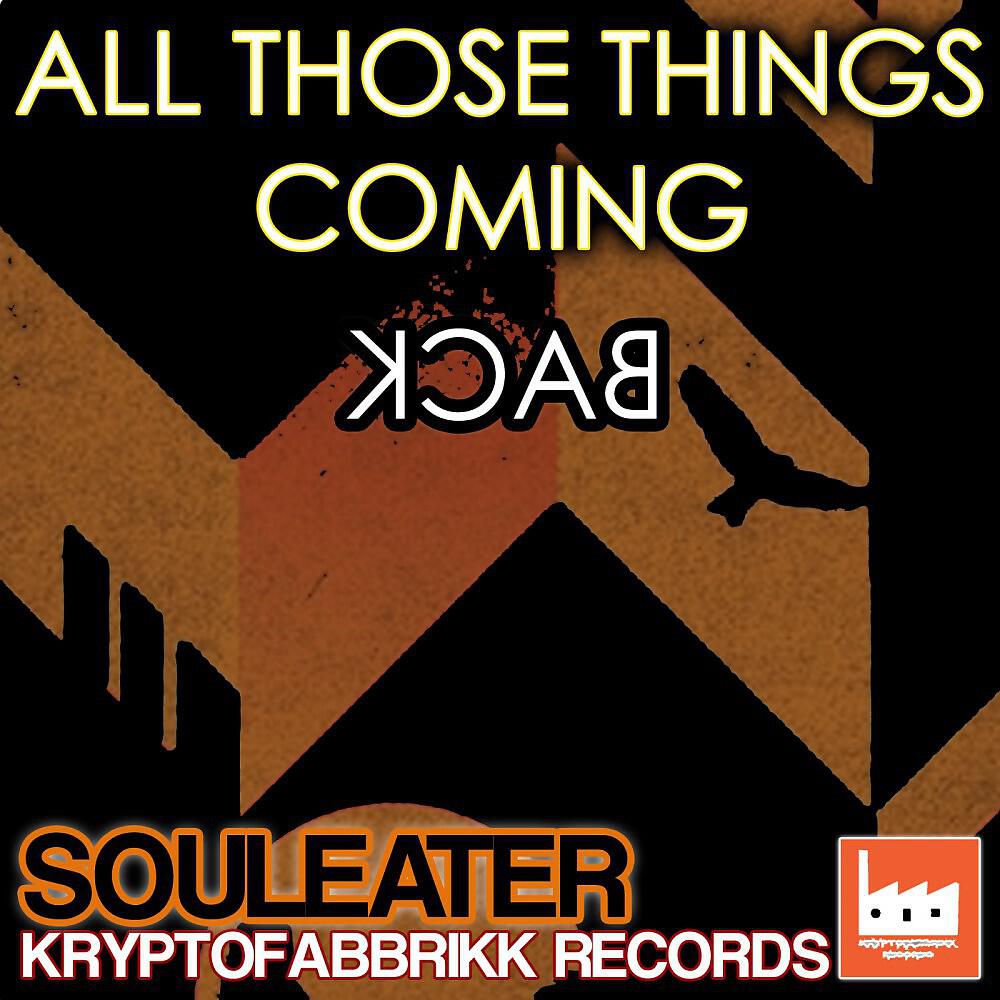 Релиз All Those Things Coming Back