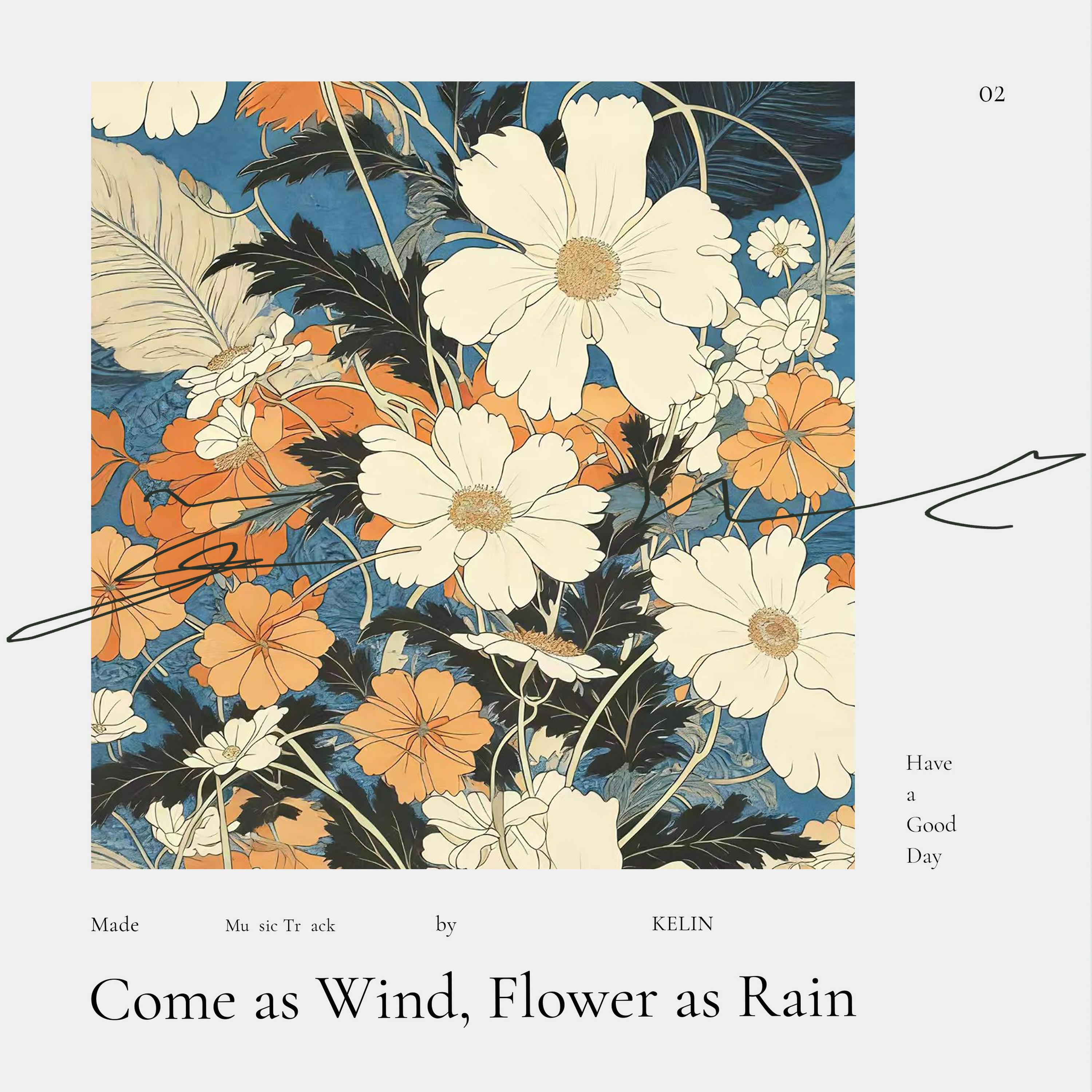 Релиз Come as Wind, Flower as Rain