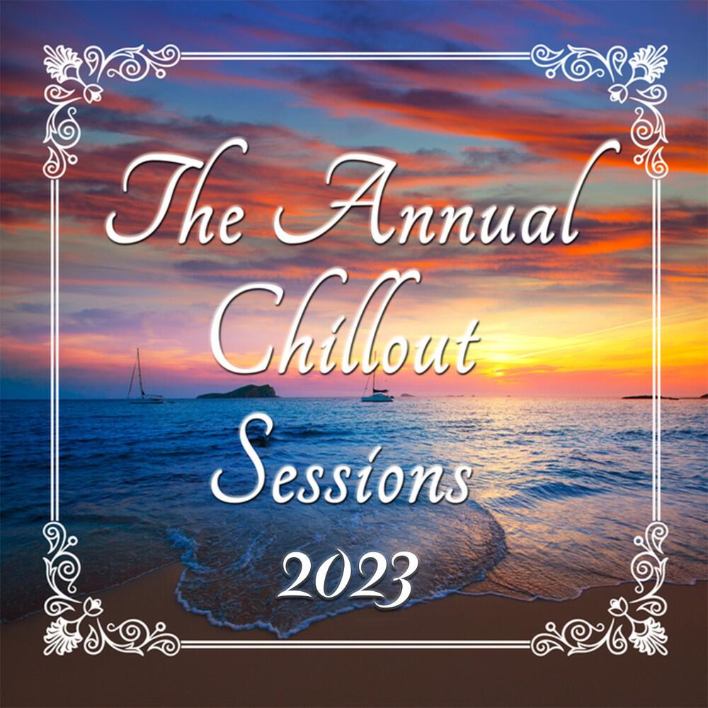 Релиз The Annual Chillout Sessions 2023