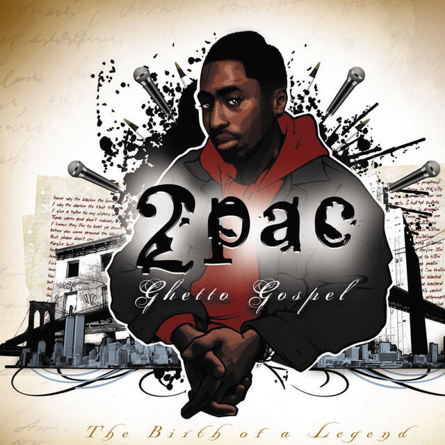 Постер альбома Ghetto Gospel (The Birth of A Legend)