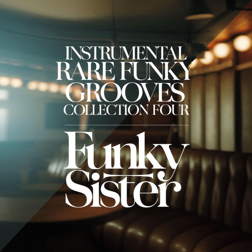 Релиз Instrumental Rare Funky Grooves Collection Four