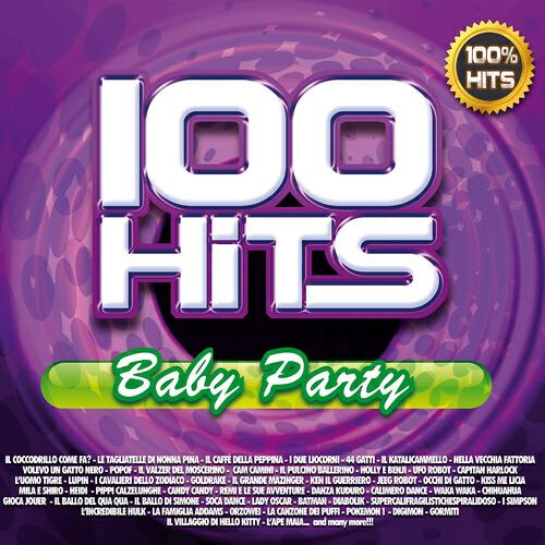 Релиз 100 Hits Baby Party