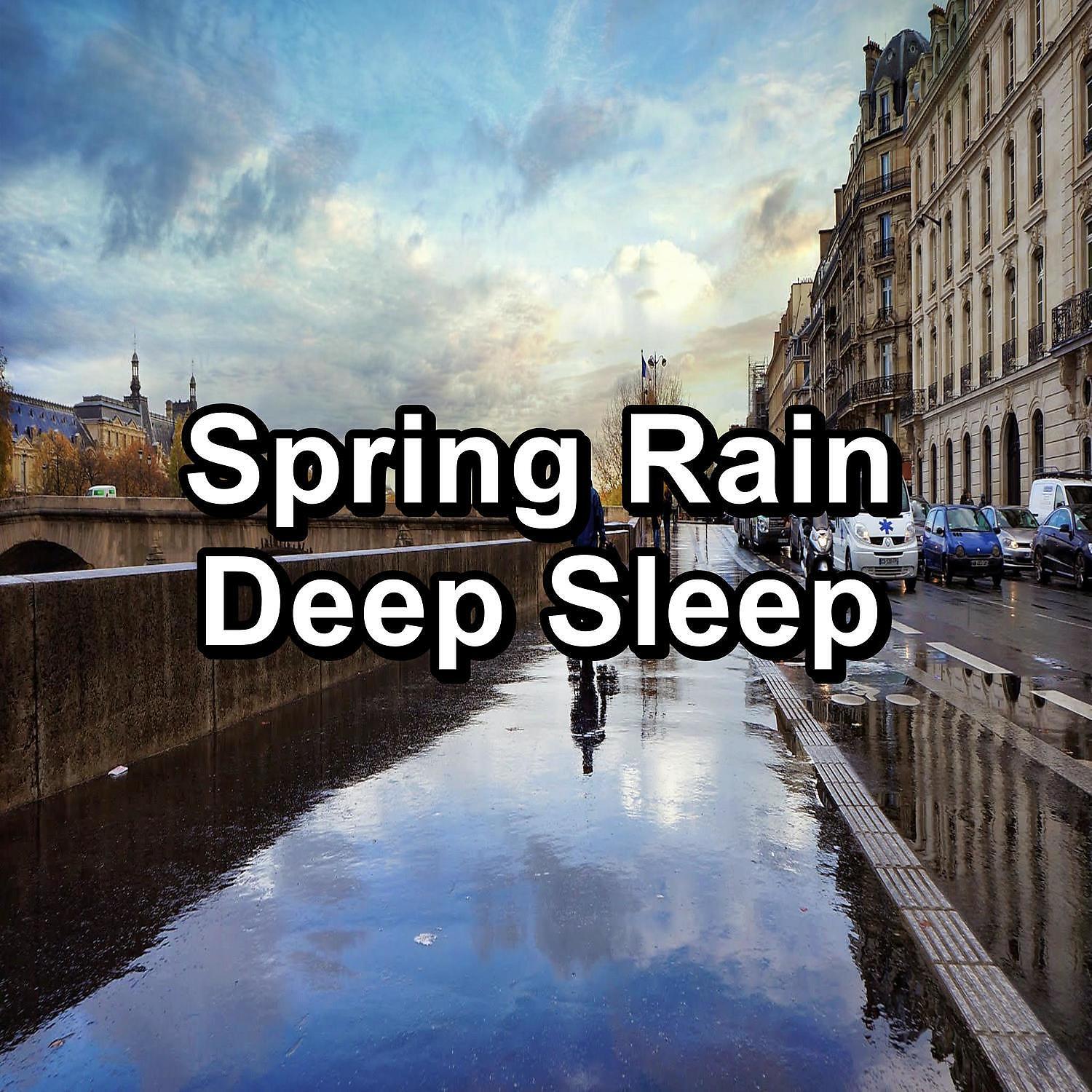 Релиз Spring Rain Deep Sleep