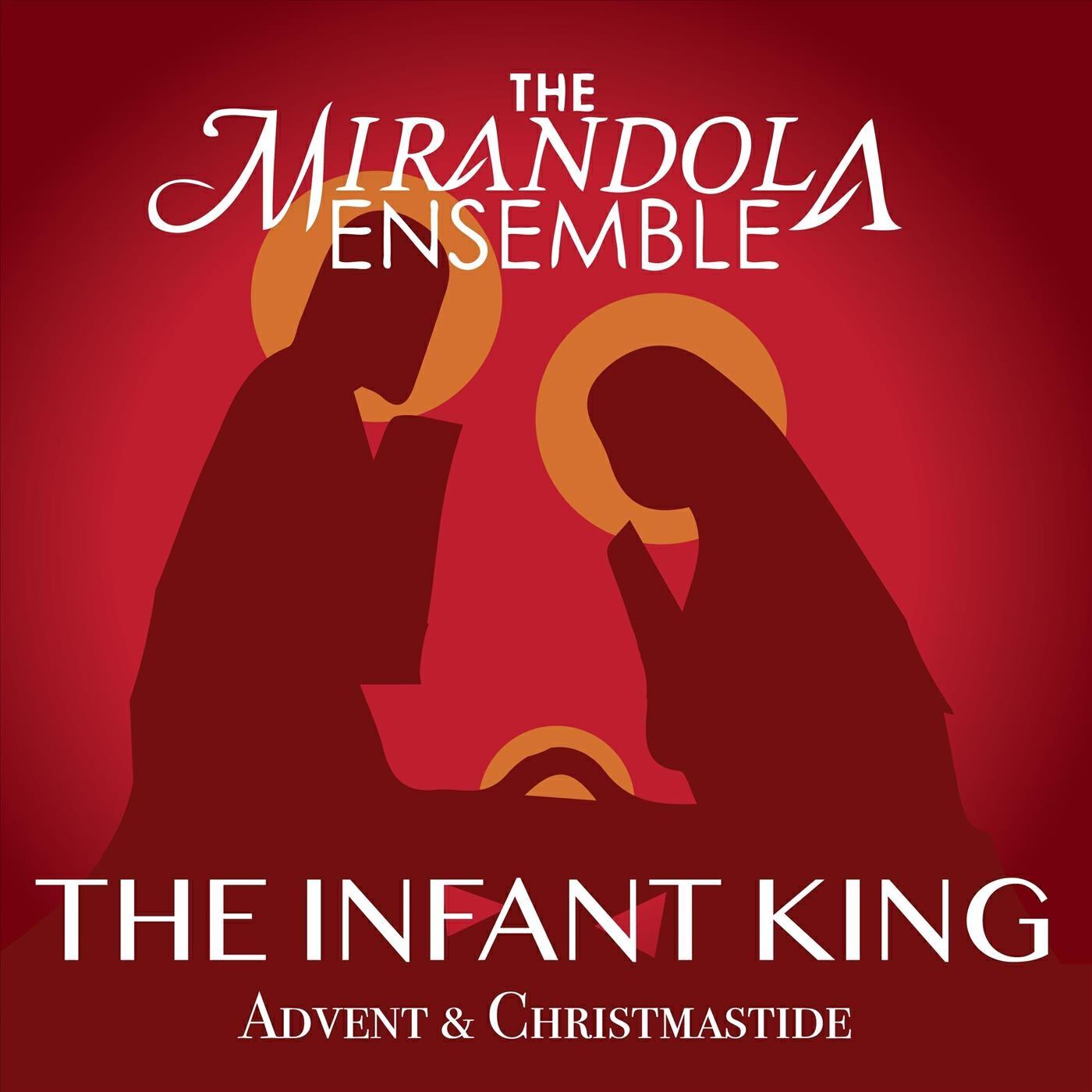 Релиз The Infant King: Advent & Christmastide