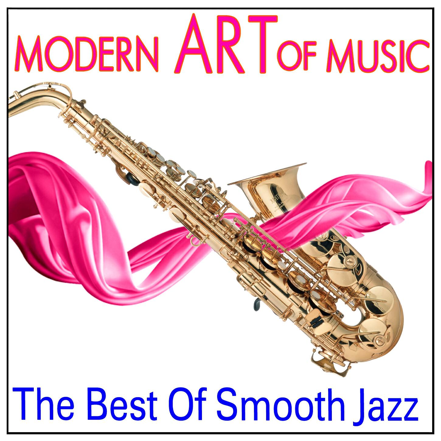 Релиз Modern Art of Music: The Best Of Smooth Jazz
