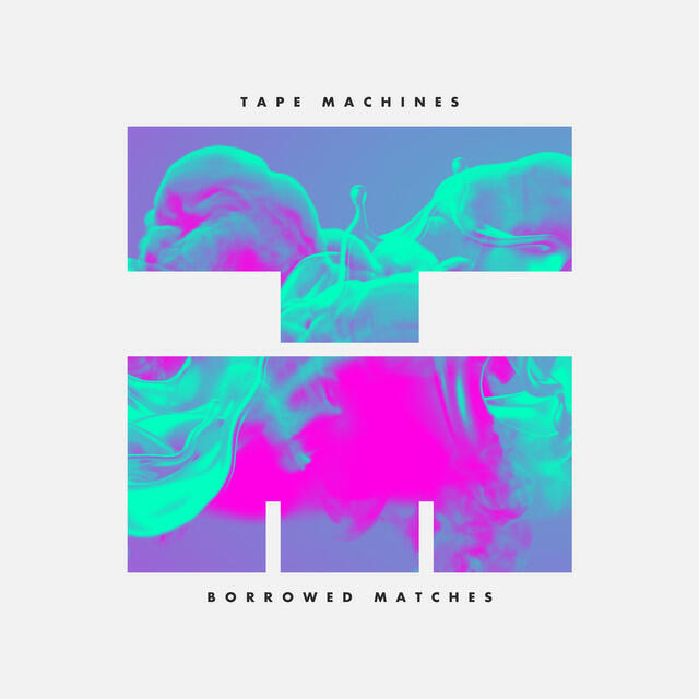 Релиз Borrowed Matches