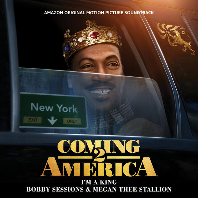 Релиз I'm A King (From The Amazon Original Motion Picture Soundtrack Coming 2 America)