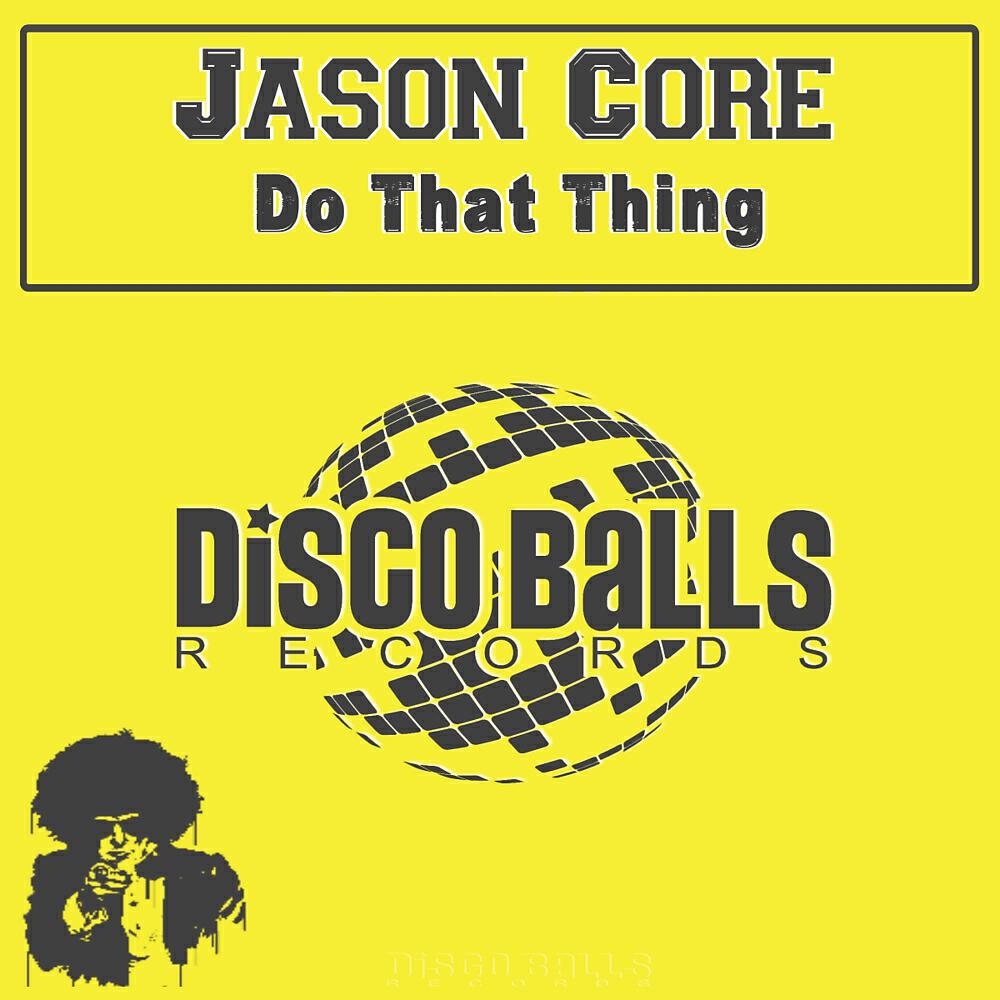 Релиз Do That Thing