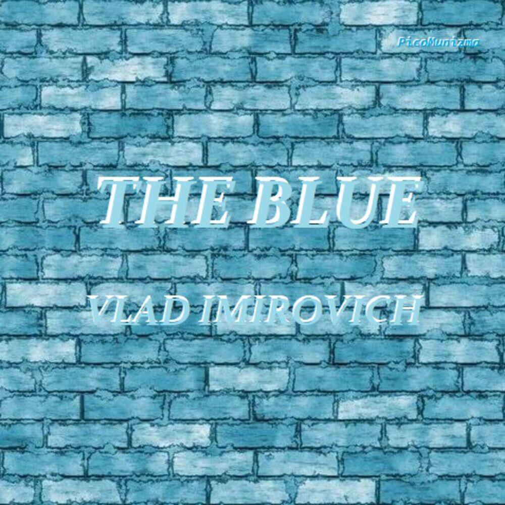Релиз THE BLUE