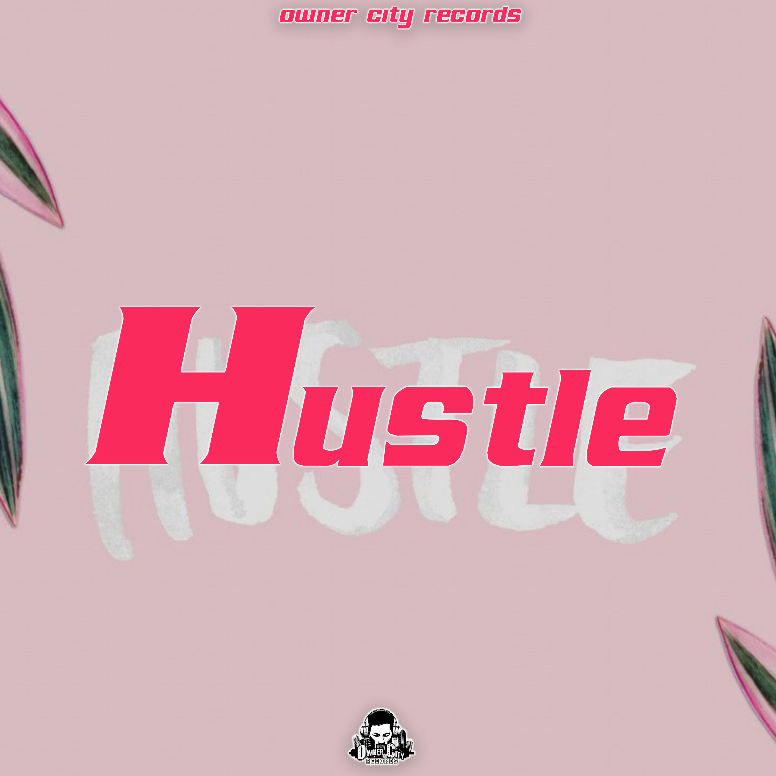 Релиз Hustle