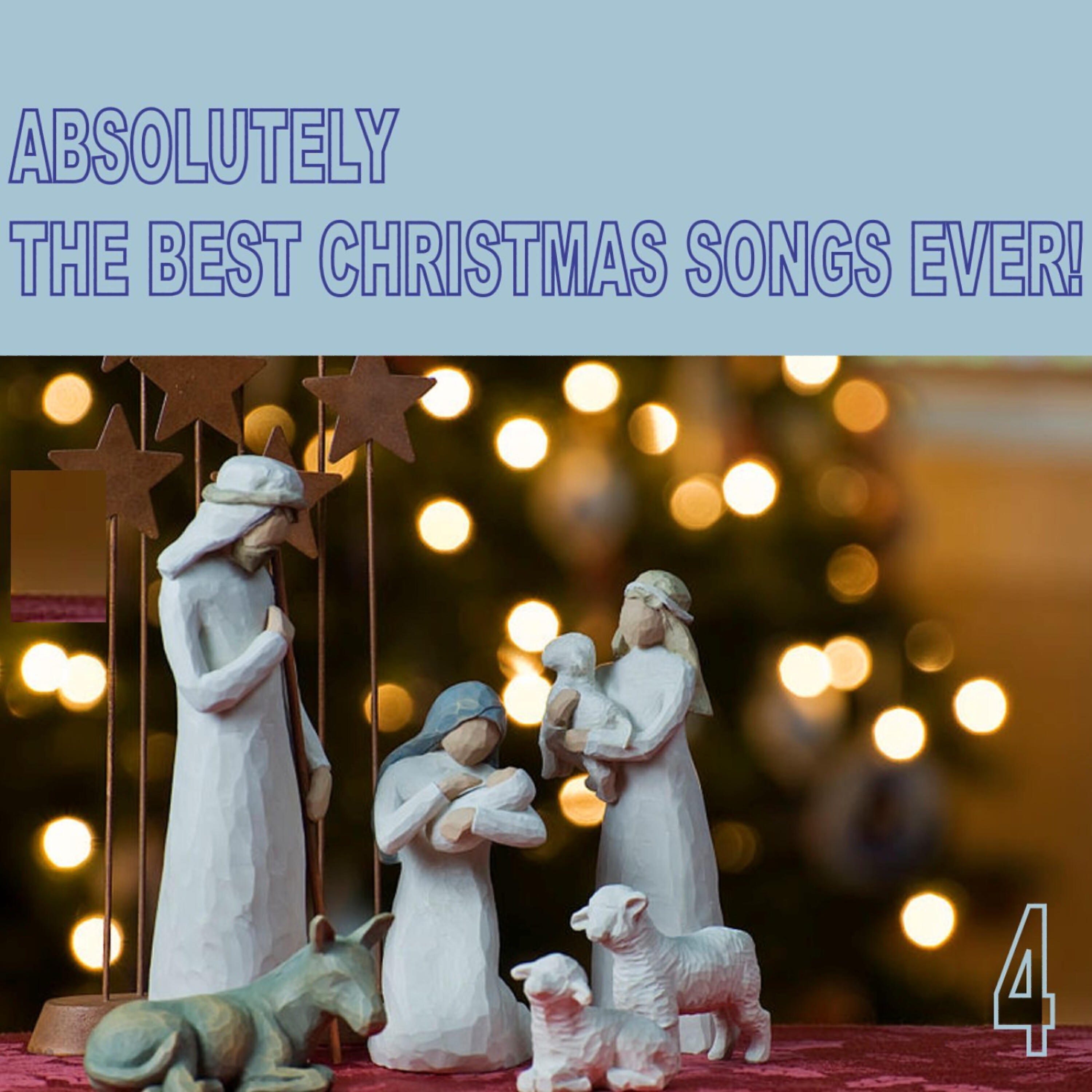Релиз Absolutely the Best Christmas Songs Ever! Vol. 4