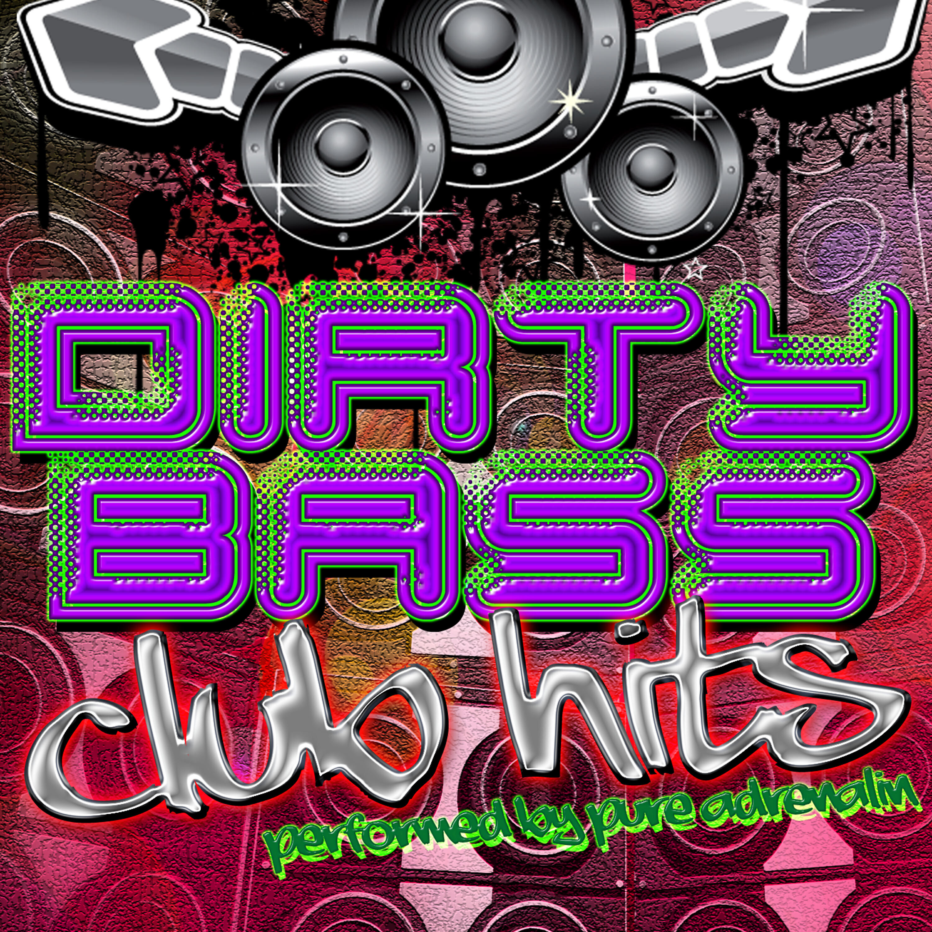 Релиз Dirty Bass: Club Hits