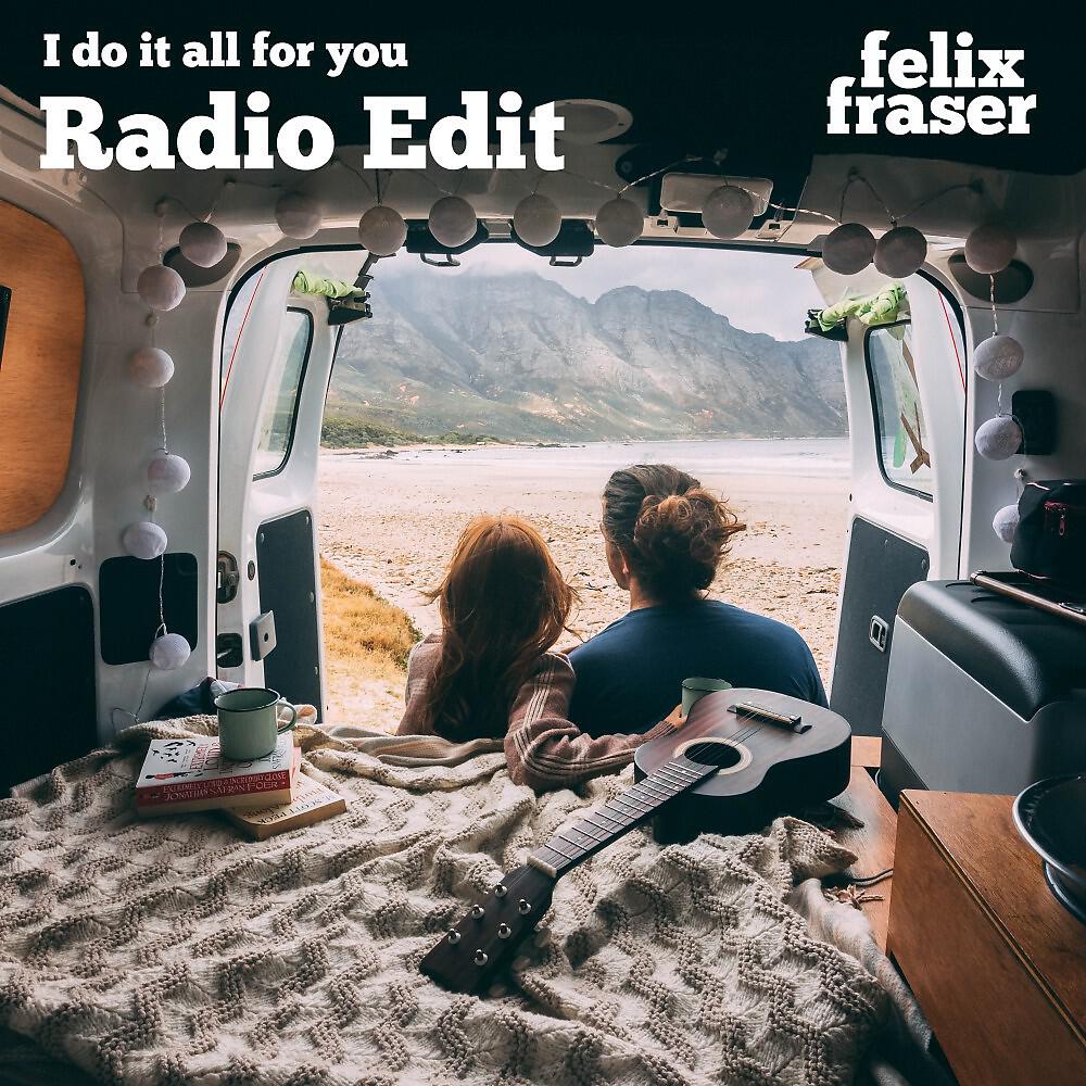 Релиз I Do It All for You (Radio Edit)