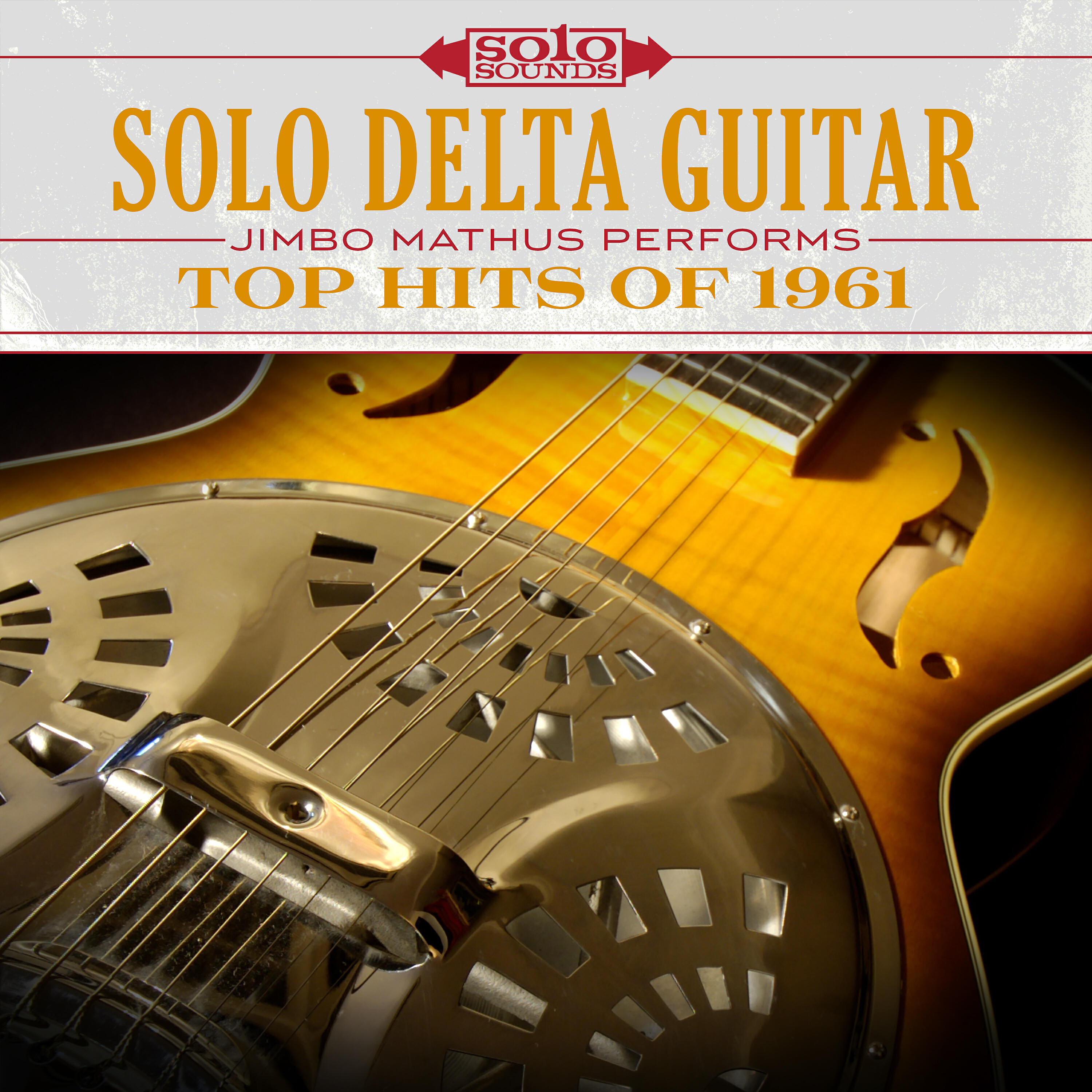 Релиз Solo Delta Guitar: Top Hits of 1961