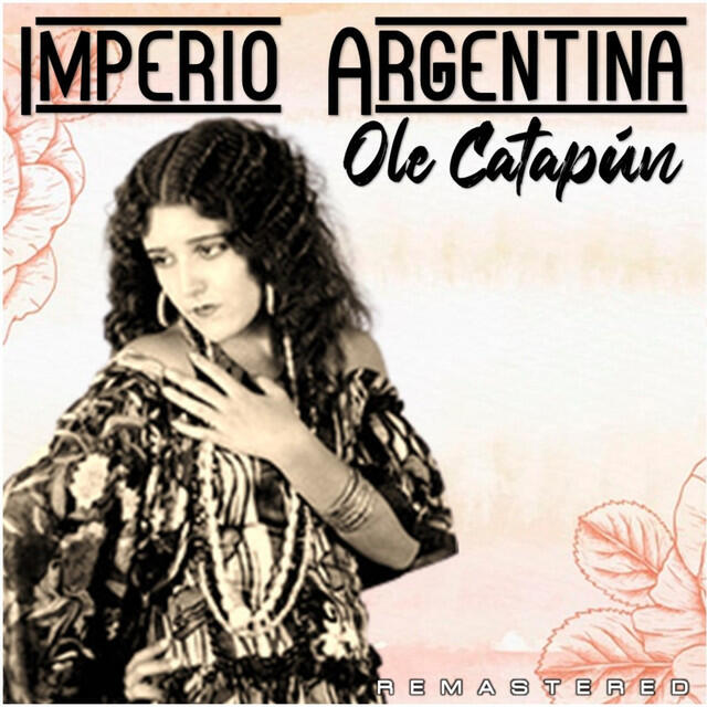 Релиз Ole Catapún (Remastered)