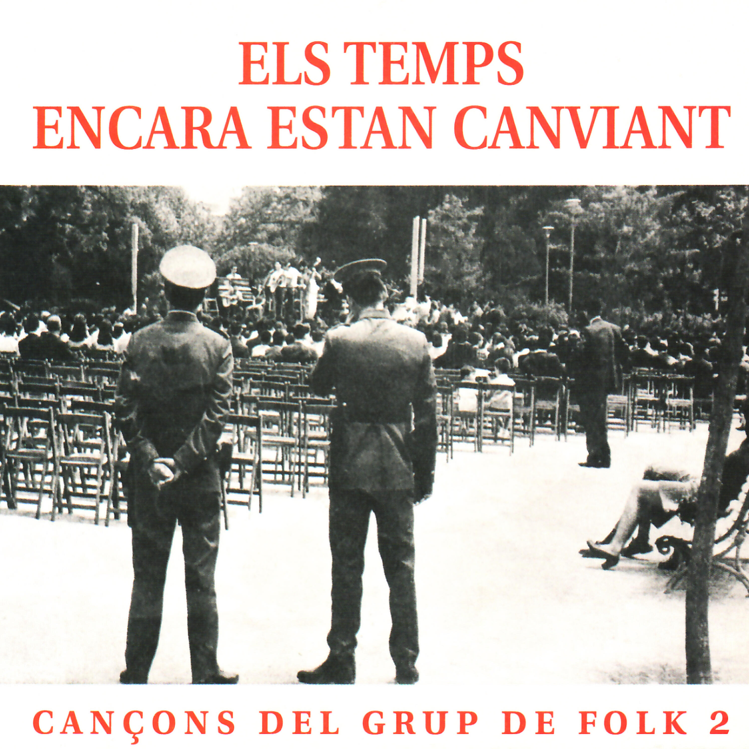 Релиз Els Temps Encara Estan Canviant - Cançons del Grup de Folk Vol. 2