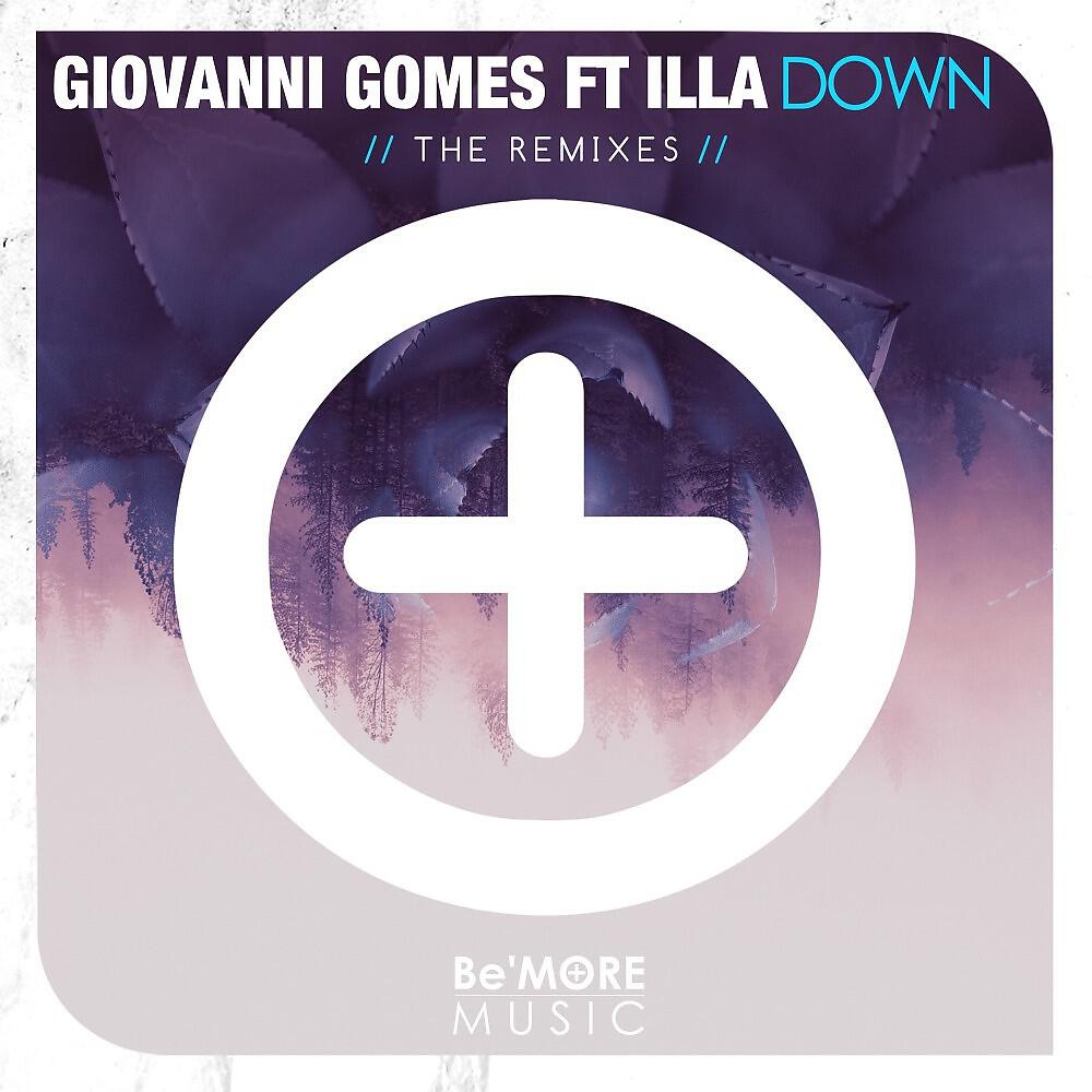Релиз Down (The Remixes)