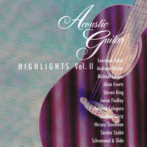 Релиз Acoustic Guitar Highlights, Vol. 2