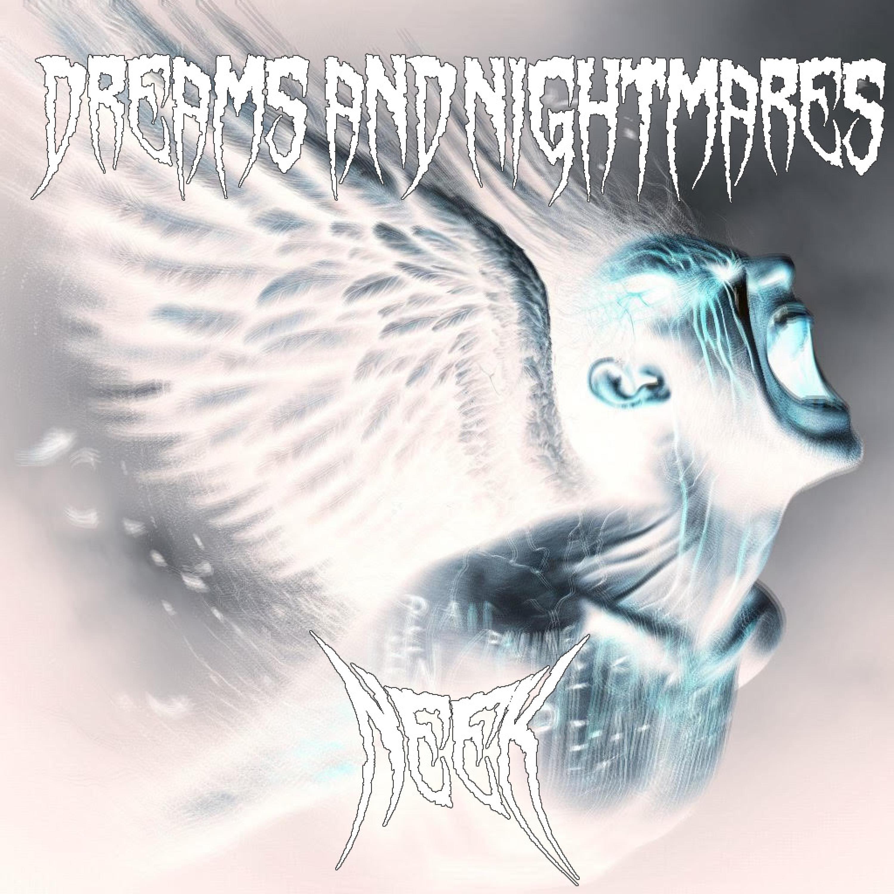 Релиз Dreams And Nightmares