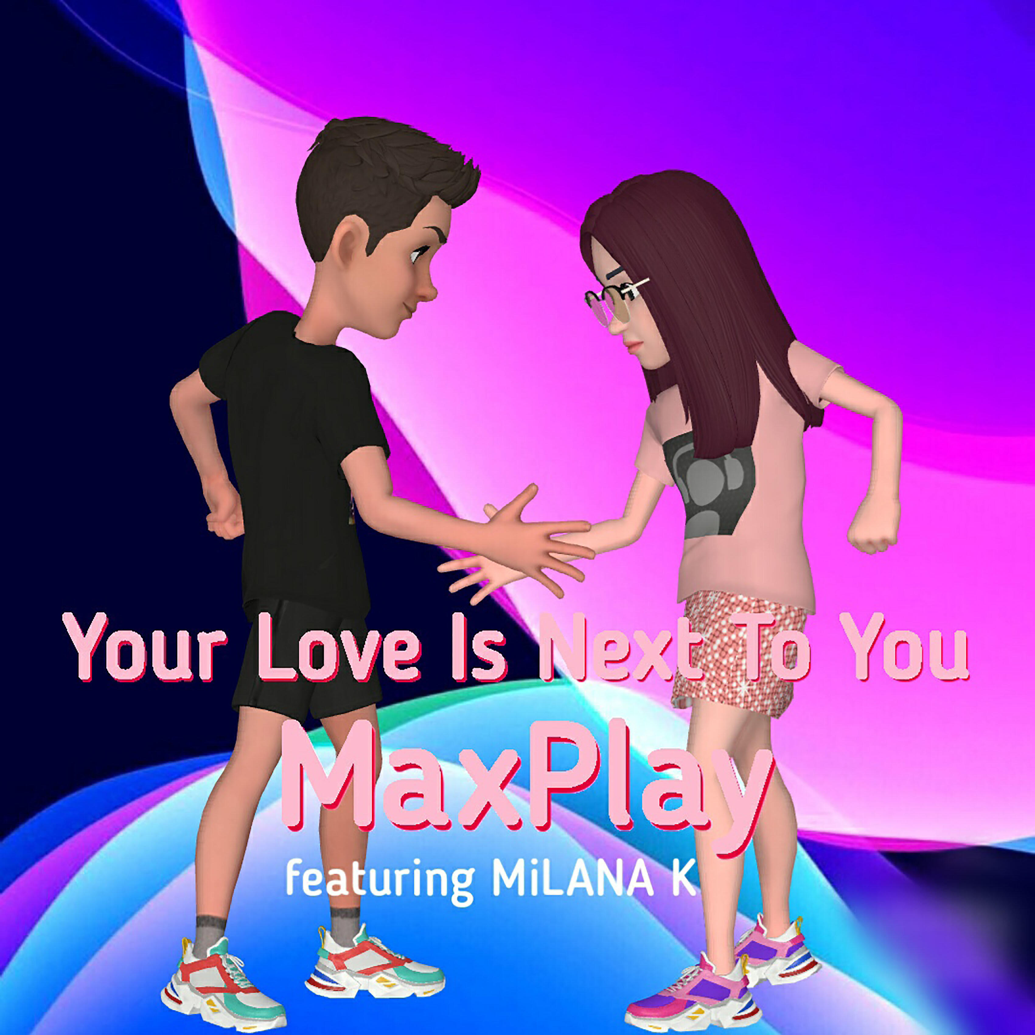 Релиз Your Love Is Next to You (feat. Milana K)