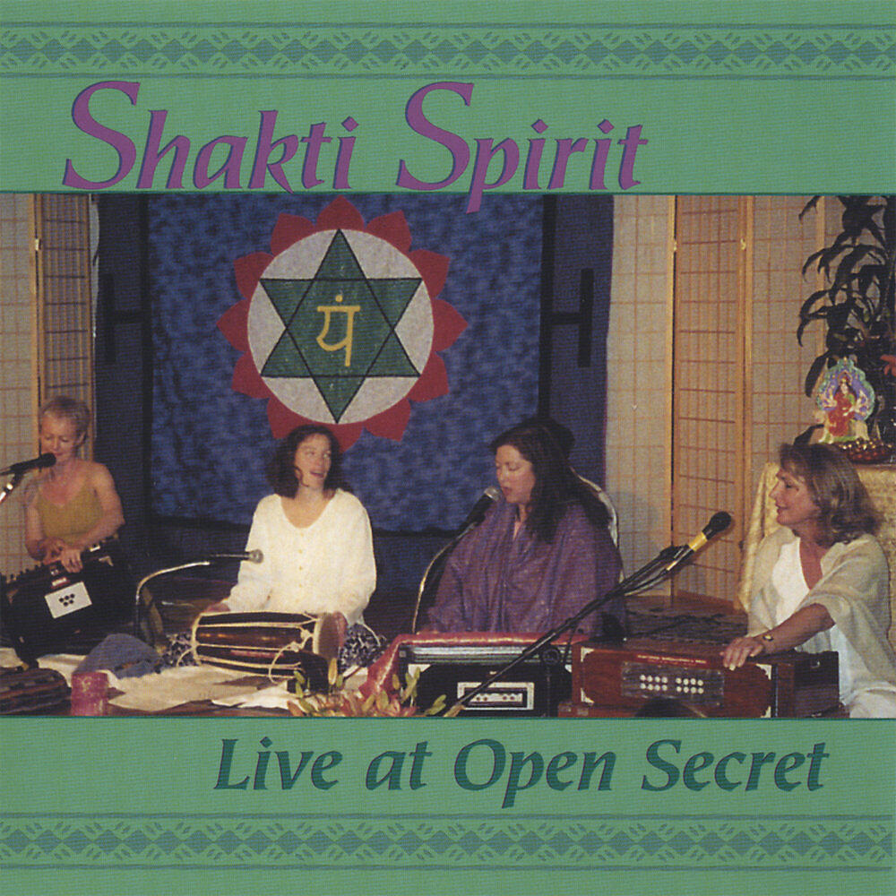 Релиз Shakti Spirit: Live at Open Secret