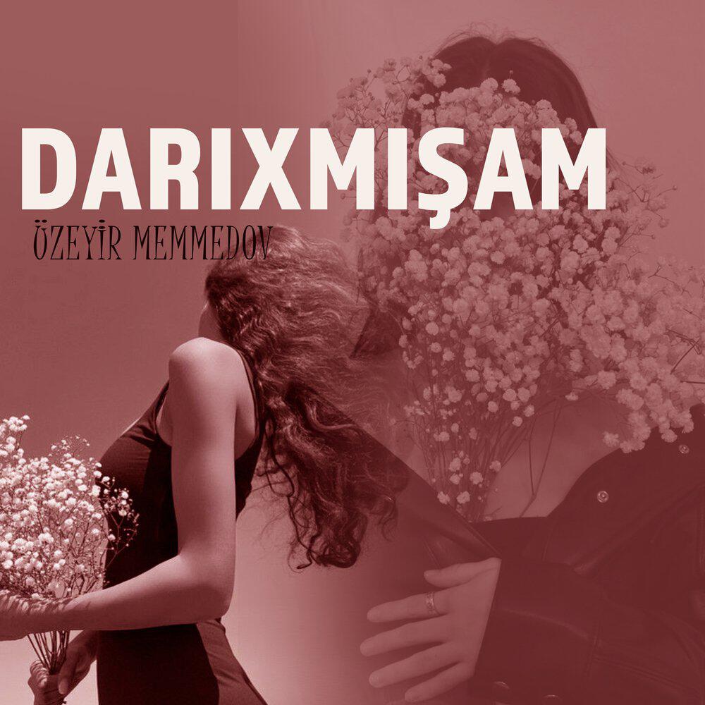 Релиз Darıxmışam