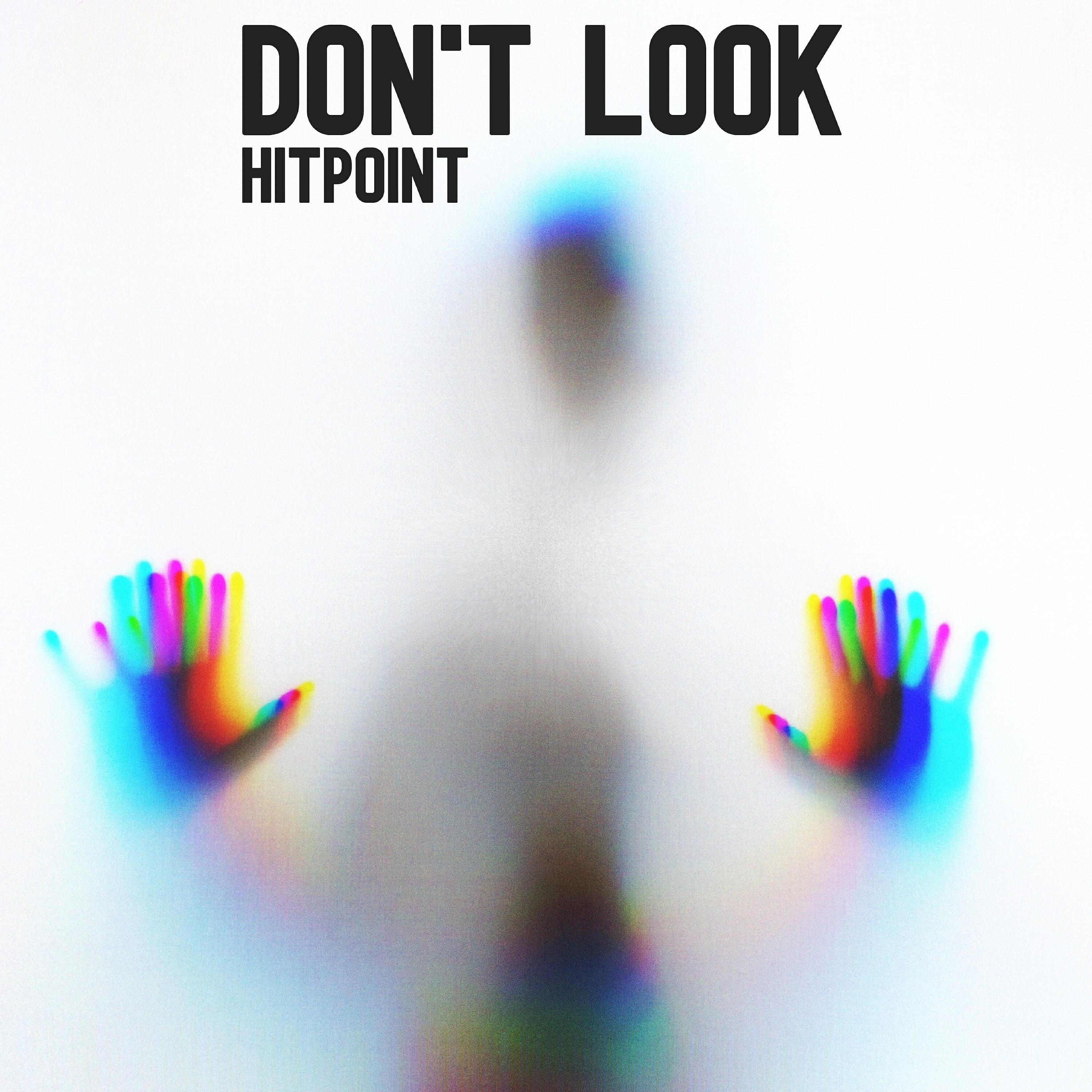 Релиз Don't Look
