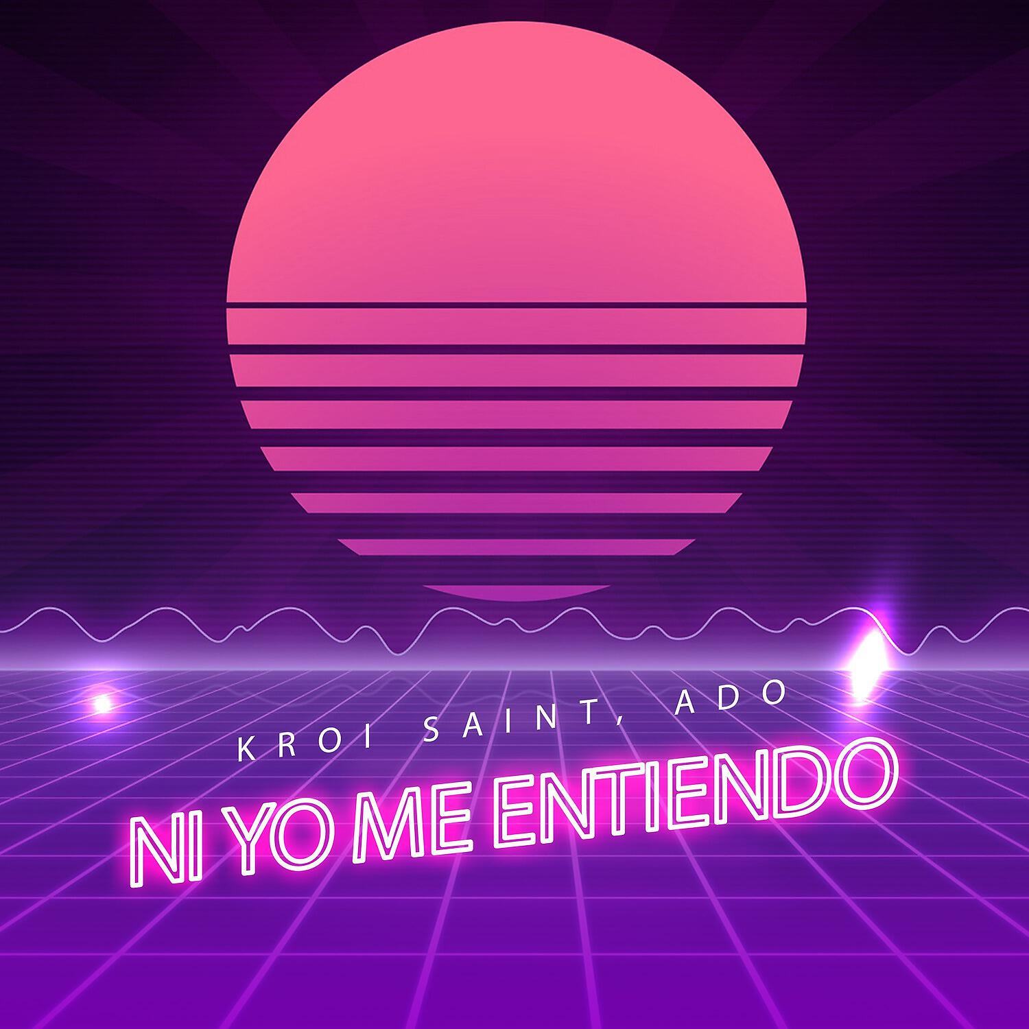 Скачать песню Kroi Saint, Ado - Ni yo me entiendo бесплатно в MP3 для Android и iOS
