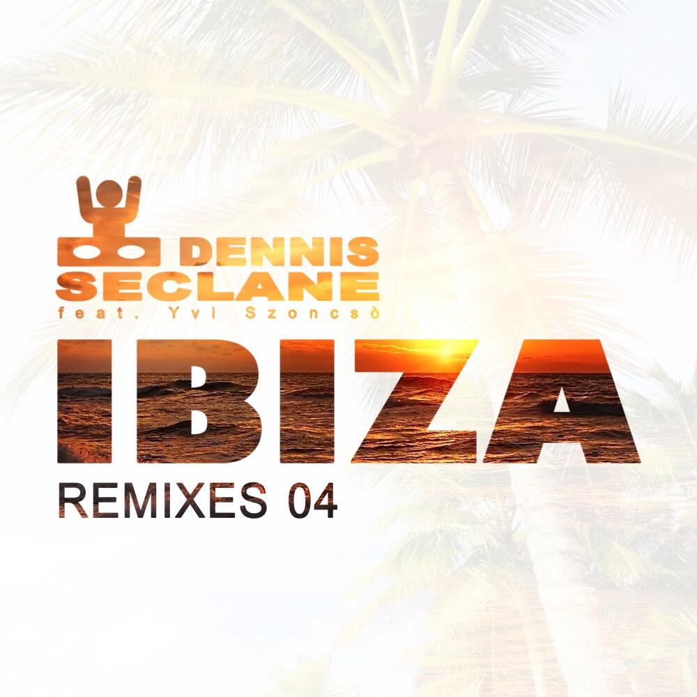 Релиз Ibiza (Remixes 04)