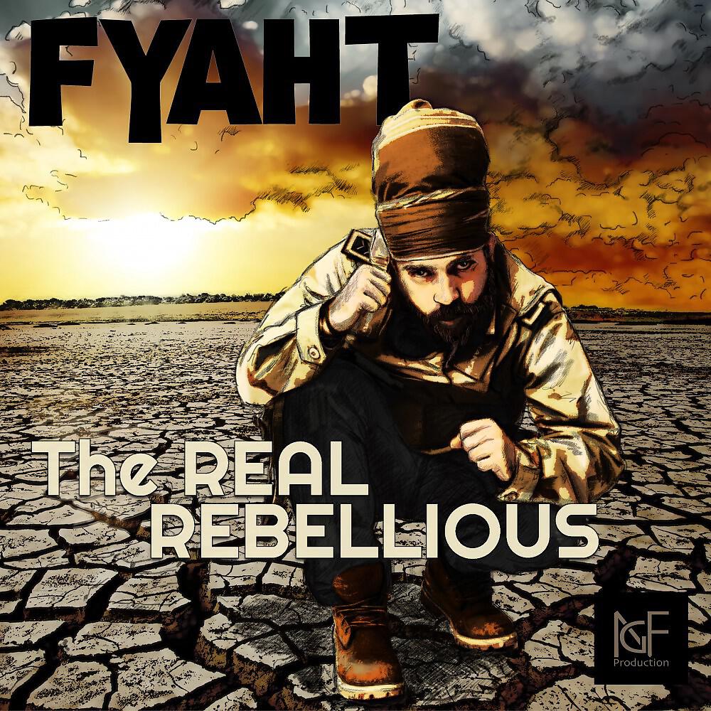 Релиз The Real Rebellious